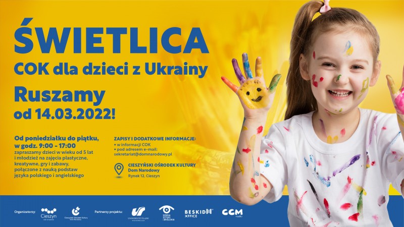 Plakat w kolorach niebieko-żółtym, przedstawiający dziewczynkę. Na plakacie znajduje się informacja dotycząca Świetlicy dla dzieci z Ukrainy 